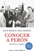 Cononcer a Perón. Edición corregida y aumentada