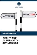 Recht Auf Alternativ Zivildienst (en Alemán)