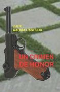 Un crimen de honor (in Spanish)
