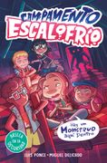CAMPAMENTO ESCALOFRIO 2. HAY UN MONSTRUO AHI FUERA (CAMPAMENTO ESCALOFRIO 2) (in Spanish)