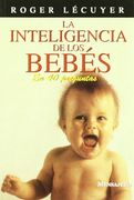 La inteligencia de los bebés en 40 preguntas