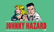 Johnny Hazard: The Newspaper Dailies Volume 13. 1964-1965 (en Inglés)