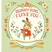 Bunny Roo, i Love you (en Inglés)