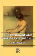 the language and thought of the child