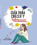 Guia Para Crecer y Sobrevivir