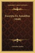 Excerpta Ex Annalibus (1848) (en Latin)