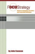 2: Focustrategy Vol. II: Navigating Your Office and Leadership Challenges: Volume 2