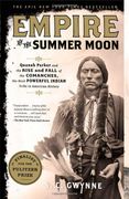 empire of the summer moon,quanah parker and the rise and fall of the comanches, the most powerful indian tribe in american his (en Inglés)