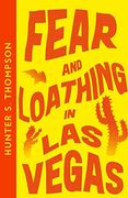 Fear and Loathing in las Vegas: Hunter s. Thompson (Collins Modern Classics) (en Inglés)