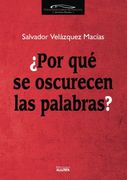 ¿Por qué se oscurecen las palabras?