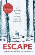 Escape: Our Journey Home Through War-Torn Germany (en Inglés)