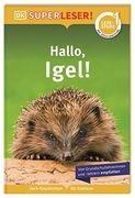 Superleser! Hallo, Igel! (en Alemán)
