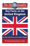 Key Facts on the United Kingdom: Essential Information on the United Kingdom