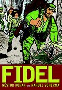 Fidel: An Illustrated Biography of Fidel Castro (en Inglés)