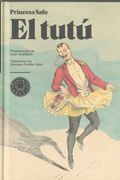 El tutú: Costumbres de fin de siglo