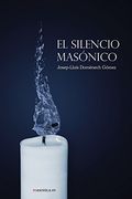 El silencio masónico (AUTORES CONTEMPORANEOS)