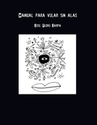 Manual Para Volar sin Alas