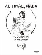 Al Final, Nada (in Spanish)