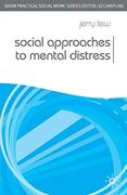 Social Approaches to Mental Distress (Practical Social Work Series) (en Inglés)