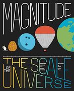 Magnitude: The Scale of the Universe (en Inglés)