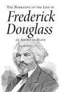 Narrative of the Life of Frederick Douglass, an American Slave (en Inglés)