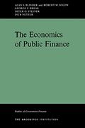 The Economics of Public Finance (Studies of Government Finance) 