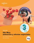 Aprender 3ds Max: Animación y Efectos Especiales