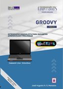Groovy. Introdução minimalista para iniciantes: aprendizagem preliminar (en Portugués)