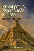 Rutas por la España mas Curiosa