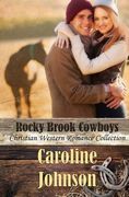 Rocky Brook Cowboys: Christian Western Romance Collection (en Inglés)