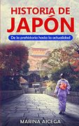 Historia de Japón: De la Prehistoria Hasta la Actualidad