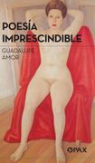 Poesía Imprescindible / 2 ed.
