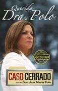 Querida Dra. Polo. Las Cartas Secretas