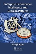 Enterprise Performance Intelligence and Decision Patterns (en Inglés)