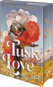 Tusk Love: Ein Roman aus der Welt von CRITICAL ROLE von der Bestseller-Autorin der HURRICANE WARS-Reihe (en Alemán)