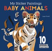My Sticker Paintings: Baby Animals: 10 Adorable Paintings (Happy fox Books) for Kids 6-10 - Elephant Calf, Puppy, Tiger Cub, Fawn, and More, With up to 100 Removable, Reusable Stickers per Design (en Inglés)
