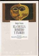 El Chulla Romero y Flores