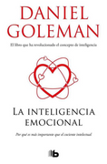 La Inteligencia Emocional - Daniel Goleman - B De Bolsillo