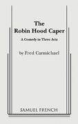 the robin hood caper (en Inglés)