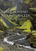El ser Humano y la Naturaleza