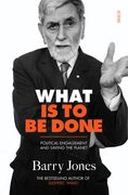 What Is to Be Done: Political Engagement and Saving the Planet (en Inglés)