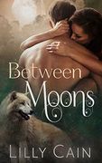 Between Moons (Cursed) (en Inglés)