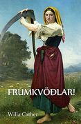 O Frumkvöðlar! O Pioneers! , Icelandic Edition (en Islandés)