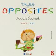 Tales Of Opposites 6. Aeri's Secret