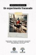 Reforma Educacional:  Un Experimento Fracasado?