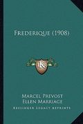 frederique (1908) (en Inglés)