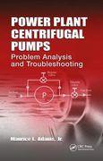Power Plant Centrifugal Pumps: Problem Analysis and Troubleshooting (en Inglés)