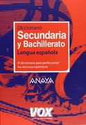 Diccionario de Secundaria y Bachillerato (Vox - Lengua Española - Diccionarios Escolares) (in Spanish)