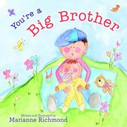 You're a Big Brother