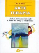 Arte Terapia Guia de Descubrimiento a Traves del Arte y la Creati Vidad
